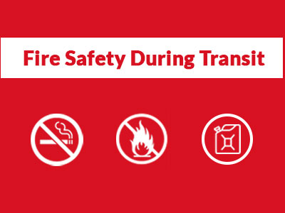 Fire Safety During Transit