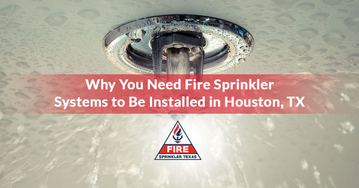 Fire Sprinkler Systems Installation, Monitoring & Inspection Services In Texas